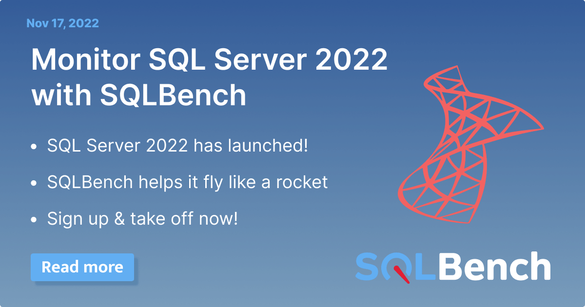 SQLBench Agent 2022.08.02.06 makes minimum permission setup easier.